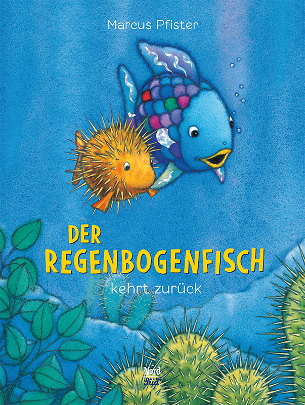 Der Regenbogenfisch kehrt zurück - Der Regenbogenfisch